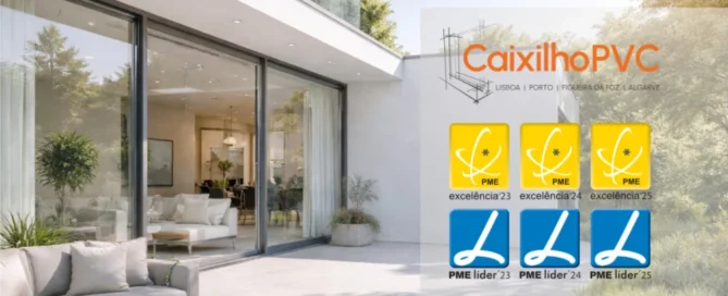 Caixilho PVC PME Líder e PME Excelência
